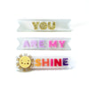 Lilies &amp; Roses You Are My Sunshine Alligator Clips, Set of 3