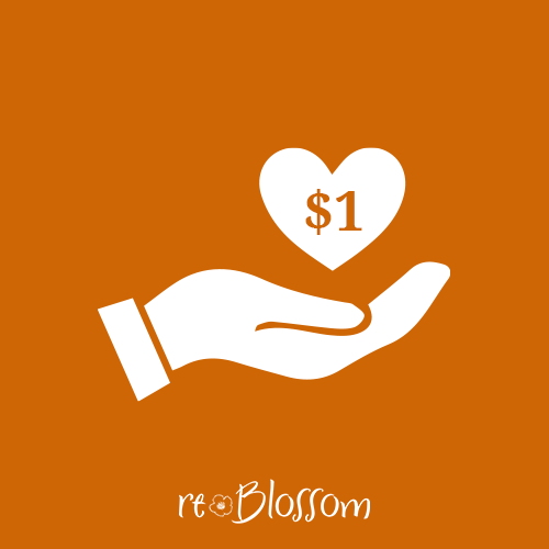 $1 Donation to reBlossom
